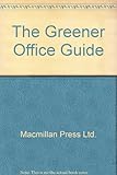 The greener office guide