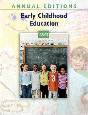 Annual Editions: Early Childhood Education 08/09 (Annual Editions)
