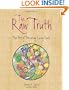 The Raw Truth: The Art of Preparing Living Foods