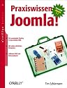 Praxiswissen Joomla! oreillys basics: Behandelt Joomla! 1.5