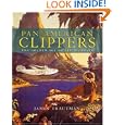 Pan American Clippers: The Golden Age of Flying Boats by James Trautman