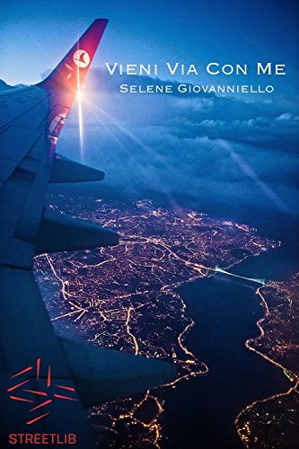 Vieni Via Con Me (Italian Edition)