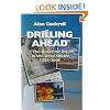 Drilling Ahead: The Quest For Oil in the Deep South, 1945-2005