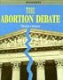 Abortion Debate, The (Headliners)