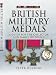 British Military Medals: A Guide for the Collector and Family Historian
