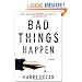 Bad Things Happen