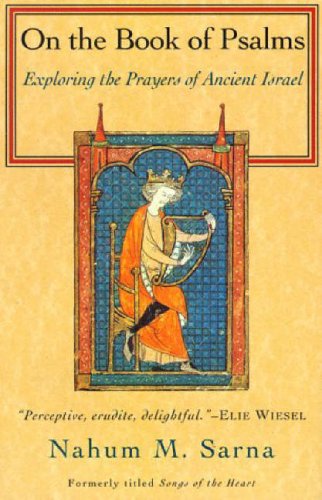 On the Book of Psalms: Exploring the Prayers of Ancient Israel