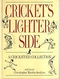 Cricket's lighter side : a cricketer collection