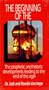The Beginning of the End: The Prophetic and Historic Developments Leading to the End of the Age (3 Videos: America in Prophecy; The Great Escape; & Russia, World War III... and Armageddon (Jack Van Impe)