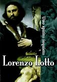 Lorenzo Lotto - Uno Spirito Inquieto (Dvd+Booklet)