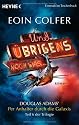 Und &uuml;brigens noch was ...: Roman - Douglas Adams' Per Anhalter durch die Galaxis, Teil 6 der Trilogie
