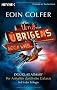 Und �brigens noch was ...: Roman - Douglas Adams' Per Anhalter durch die Galaxis, Teil 6 der Trilogie