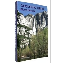 Geologic Trips: Sierra Nevada