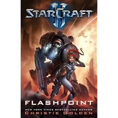 StarCraft II: Flashpoint by Christie Golden