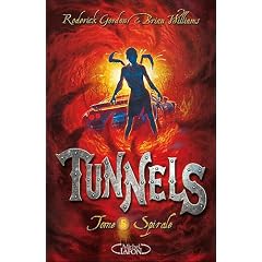 Tunnels spirale - Tome 5