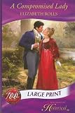 Search : A Compromised Lady (Mills & Boon Historical Romance)