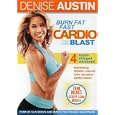 Denise Austin: Burn Fat Fast - Cardio Blast by 