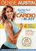  : Denise Austin: Burn Fat Fast - Cardio Blast