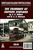 The tramways of Eastern Scotland