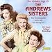 Andrew Sisters-The Golden Age of the Andrews Sisters