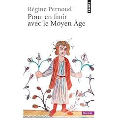 Pour en finir avec le Moyen Age