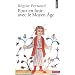 Pour en finir avec le Moyen Age