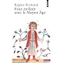 Pour en finir avec le Moyen Age de R�gine Pernoud