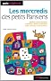 Les Mercredis des Petits Parisiens 2011