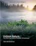 Hidden Nature: The Startling Insights of Viktor Schauberger