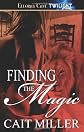 Finding the Magic