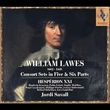 W Lawes: Consort Sets in Five & Six Parts /Hesperion XXI * Savall