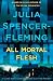 All Mortal Flesh: A Rev. Clare Fergusson and Russ Van Alstyne Mystery