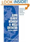 Sliding Filament Mechanism in Muscle Contraction: Fifity Years of Research (Advances in Experimental Medicine and Biology)