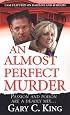 An Almost Perfect Murder