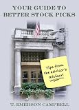 Your Guide to Better Stock Picks: Tips from an Advisor's Advisor Your Guide to Better Stock Picks: Tips from an Advisor's Advisor