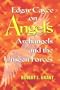 Edgar Cayce on Angels, Archangels, and the Unseen Forces