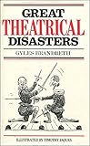 Great theatrical disasters