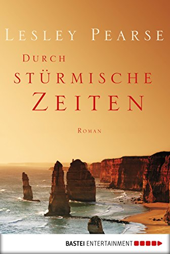 Durch stürmische Zeiten: Roman (German Edition)