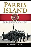 Parris Island: Once A Recruit, Always A Marine
