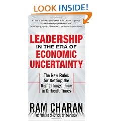Leadership in the Era of Economic Uncertainty: Managing in a Downturn