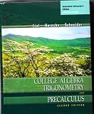 College Algebra and Trigonometry and Precalculus