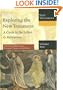 Exploring the New Testament, Volume 2: A Guide to the Letters & Revelation (Exploring the Bible)