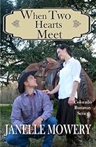When Two Hearts Meet (Colorado Runaway Series)