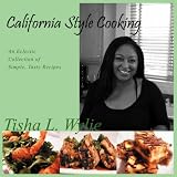 California Style Cooking