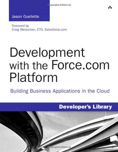 development with the forcecom platform building business applications in the cloud