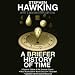 Books : A Briefer History of Time (Unabridged)