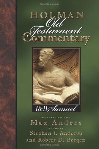 Holman Old Testament Commentary - 1, 2 Samuel