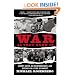 War As They Knew It: Woody Hayes, Bo Schembechler, and America in a Time of Unrest