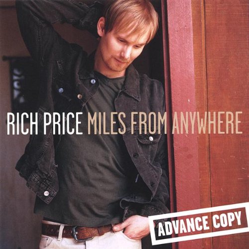 Rich Price - Miles From Anywhere - Zortam Music