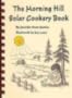 The Morning Hill solar cookery book